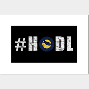 #HODL LUNC Distressed Posters and Art